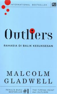 Image of Outliers: Rahasia Di Balik Kesuksesan