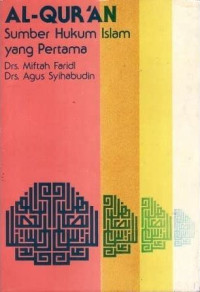 Image of al-Qur'an Sumber Hukum Islam yang Pertama