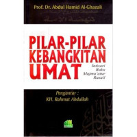Image of Pilar-pilar Kebangkitan Umat; Intisari Buku Majmu'atur Rasail