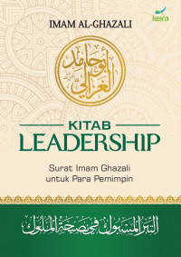 Image of Kitab Leadership: Surat Imam Ghazali Untuk Para Pemimpin