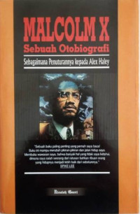 Image of Malcolm X; Sebuah Otobiografi Sebagaimana Penuturannya kepada Alez Haley