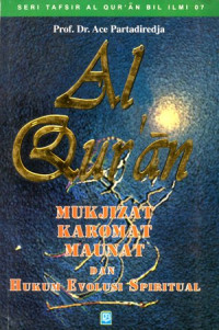 Image of al-Qur'an; Mukjizat, Karomat, Maunat dan Hukum Evolusi Spiritual