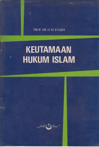 Image of Keutamaan Hukum Islam