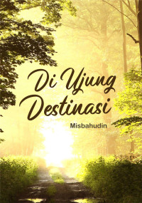 Image of Di Ujung Destinasi