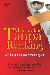 Image of Masyarakat Tanpa Ranking Membangun Bangsa Bersendi Agama