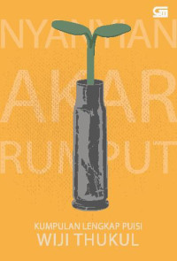 Image of Nyanyian Akar Rumput; Kumpulan Puisi