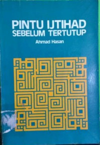 Image of Pintu Ijtihad Sebelum Tertutup
