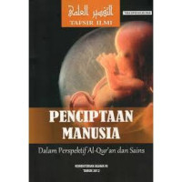 Image of Penciptaan Manusia dalam perspektif Al-Quran dan Sains