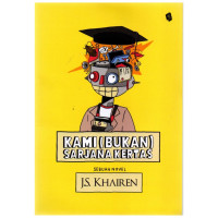 Image of Kami (Bukan) Sarjana Kertas