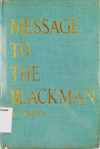 Message to the Blackman 