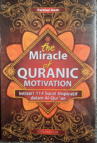 Image of The Miracle of Quranic Motivation