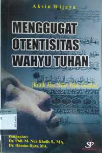 Image of Menggugat Otentisitas Wahyu Tuhan : Kritik atas Nalar Tafsir Gender
