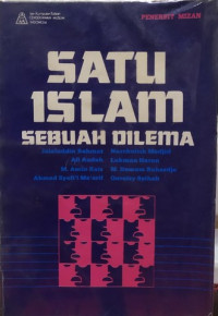 Image of Satu Islam Sebuah Dilema