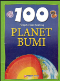 Image of 100 Pengetahuan Tentang Planet Bumi
