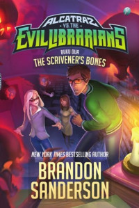 Image of Alcatraz vs. The Evil Librarians: Buku dua the scrivener's bones