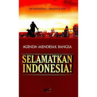 Image of Agenda-Mendesak Bangsa: Selamatkan Indonesia!