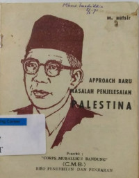 Image of Approach Baru Masalah Penjelesaian Palestina
