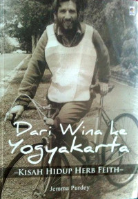 Image of Dari Wina Ke Yogyakarta: Kisah Hidup Herb Feith