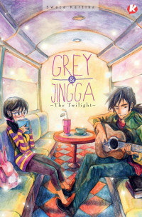 Image of Grey & Jingga: The Twillight
