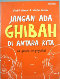 Image of Jangan Ada Ghibah Di Antara Kita