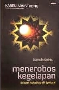 Image of Menerobos Kegelapan; Sebuah Autobiografi Spiritual