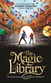 Image of The Magic Library; Perpustakaan Ajaib Bibbi Bokken