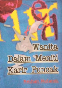 Image of Wanita dalam Meniti Karir Puncak