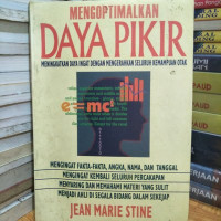 Image of Mengoptimalkan Daya Pikir: Meningkatkan daya ingat dengan mengerahkan seluruh kemampuan otak
