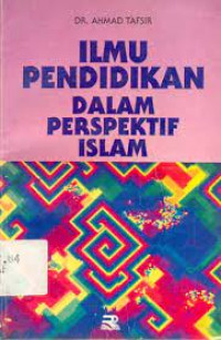 Image of Ilmu Pendidikan dalam Perspektif Islam