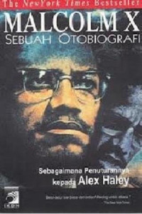 Image of Malcolm X; Sebuah Otobiografi Sebagaimana Penuturannya kepada Alex Haley