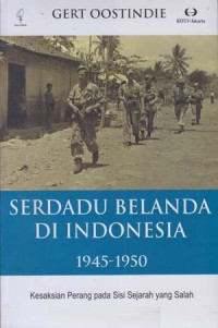 Image of Serdadu Belanda di Indonesia 1945-1950