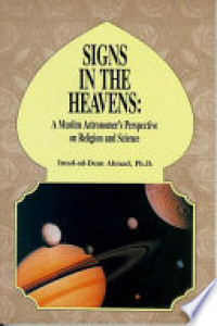 Image of Sign In The Heavens : A Muslim Astronomers Perspective on Religion and Science