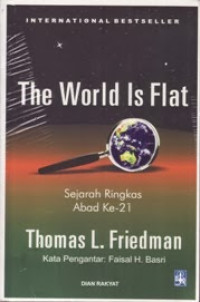 Image of The World is Flat; Sejarah Ringkas Abad ke-21